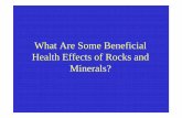 What Are Some Beneficial Health Effects of Rocks and Minerals?