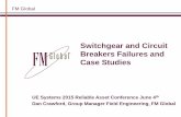 Switchgear and Circuit Breakers Failures and Case Studies