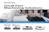Small Part Machining Solutions - kyoceraprecisiontools.com