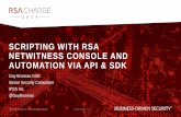 SCRIPTING WITH RSA NETWITNESS CONSOLE AND AUTOMATION VIA ...
