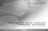 Caring for your urinary catheter at home