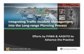 Traffic Incident Management the Long range Planning Process