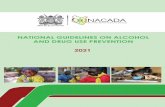 NatioNal GuideliNes oN alcohol aNd druG use PreveNtioN 2021