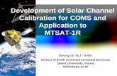 Development of Solar Channel Calibration for COMS and ...