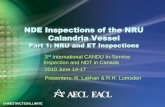 NDE Inspections of the NRU Calandria Vessel - Part 1: NRU ...