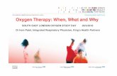 Oxygen Therapy: When, What and Why