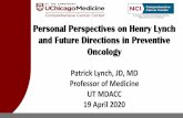 Personal Perspectives on Henry Lynch and Future Directions ...