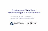 System-on-Chip Test: Methodology & Experiences