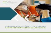 CAREERS, EMPLOYABILITY & WELFARE LEARNER RESOURCES