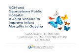 NCH and Georgetown Public Hospital: A Joint Venture to ...