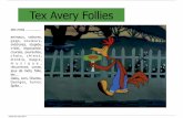 Tex Avery Folies - Education
