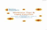 Wellness Tips & Light Exercise