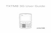 TXTM8 3G User Guide - cell phones