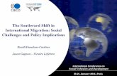 The Southward Shift in International Migration: Social ...