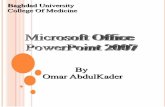College Of Medicine Microsoft Power Point Omar AbdulKader