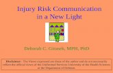 Injury Risk Communication in a New Light