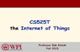 CS525T the Internet of Things - Academics | WPI