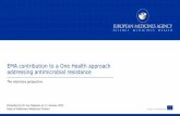 EMA contribution to a One Health approach addressing ...