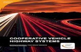 COOPERATIVE VEHICLE HIGHWAY SYSTEMS