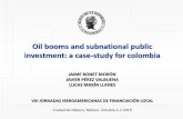 Oil booms and subnational public investment: a case-study ...
