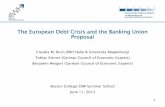 The European Debt Crisis and the Banking Union Proposal