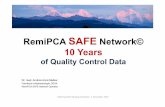 RemiPCA SAFE Network© 10 Years