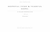 HOPEFUL FEAR & FEARFUL HOPE