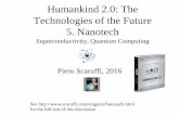 Humankind 2.0: The Technologies of the Future 5. Nanotech