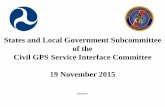 States and Local Government Subcommittee of the Civil GPS ...