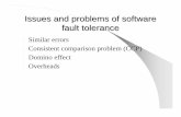 Issues and problems of software fault tolerance
