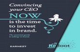 Convincing your CEO NOW - earnezt-agency.com