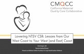 Lowering NTSV CSR: Lessons from Our West Coast to Your ...