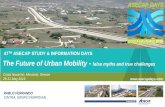 The Future of Urban Mobility - false myths and true challenges