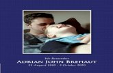 We Remember Adrian John Brehaut - Tobin Brothers