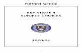 Fulford School KEY STAGE 4 SUBJECT CHOICES
