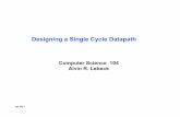 Designing a Single Cycle Datapath