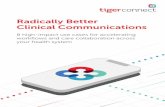 Radically Better Clinical Communications