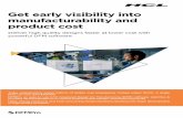 Get early visibility into manufacturability and product cost