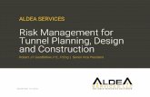 Risk Management for Tunnel Planning, Design and Construction