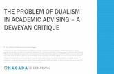 THE PROBLEM OF DUALISM IN ACADEMIC ADVISING A …