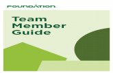 Foundation Team Member Guide