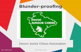 Blunder-proofing - Devon Junior Chess