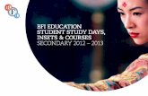 BFI EDUCATION STUDENT STUDY DAYS, INSETS & COURSES ...