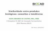Similaridade entre produtos biológicos: conceitos e tendências
