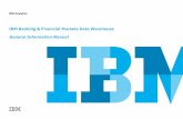 IBM Banking & Financial Markets Data Warehouse General ...