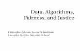 Data, Algorithms, Fairness, and Justice