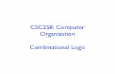 CSC258: Computer Organization Combinational Logic