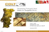 Developing Portugal’s Next Gold and Tungsten Mines