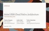 Siebel CRM Cloud Native Architecture - Oracle