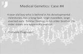 Medical Genetics: Case #4
